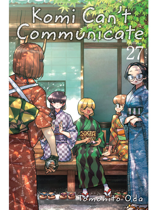 Title details for Komi Can't Communicate, Volume 27 by Tomohito Oda - Available